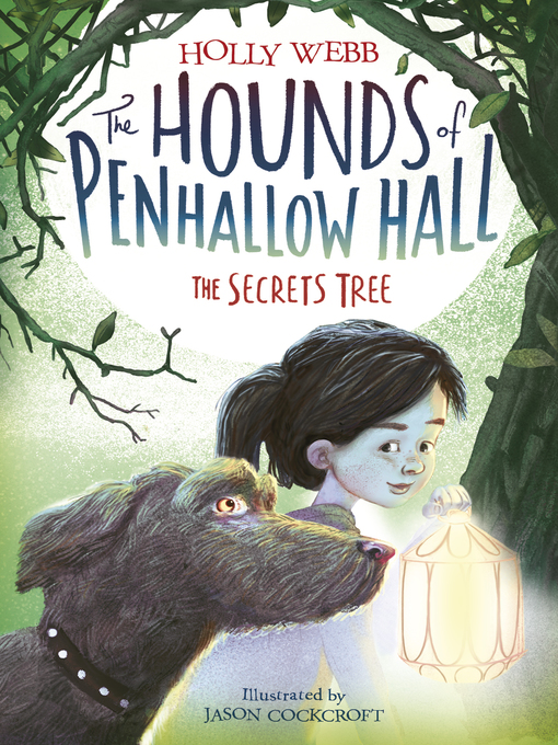Title details for The Secrets Tree by Holly Webb - Available
